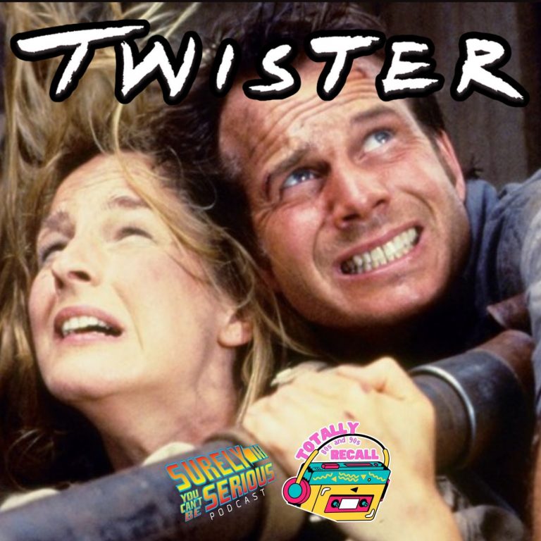 Twister (1996); We’re Heading to the Suck Zone!